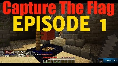 CTF MINECRAFT: episode 1:RUN RUN RUN!!!