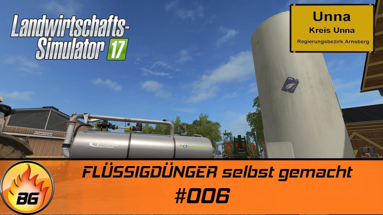 LS17 Kreis Unna 006 FLÜSSIGDÜNGER selbst gemacht Let's Play [HD