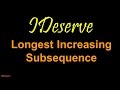 Programming Interview Question: Longest Increasing Subsequence nlogn