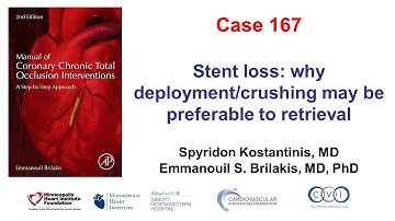 Case 167: Manual of CTO PCI - How to best manage stent loss