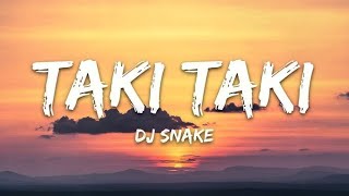 Dj Snake, Selena Gomez, Ozuna, Cardi B Taki Taki (Letra)