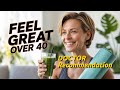 🥑 Diet For People Over 40 🌱