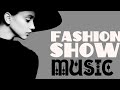 *Fashion Show Music* Runway Music, Background For Fashion Show Ramp Walk, Deep House, Catwalk C11