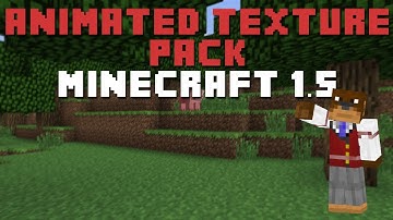Minecraft 1.5 - Animated Textures ! ! !