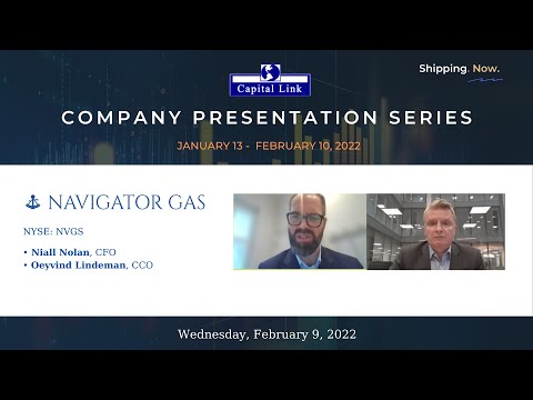 Navigator Gas (NVGS) & Liquified Gas Update & Outlook - Capital Link Presentation Series | 2.09.22