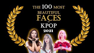 The 100 Most BEAUTIFUL KPOP Idols 2021 Part 1 (100-51)