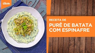 Receita: Purê de batata com espinafre (23/05/24)