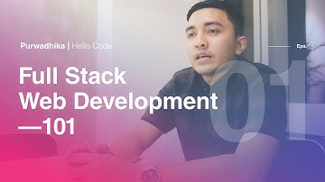 Developer Insight #3 Mengenal Full Stack Web Development Bersama Herry Yuanda - Blibli.com