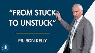 Why The Church Can't Grow: From Stuck to Unstuck | Pastor Ron Kelly