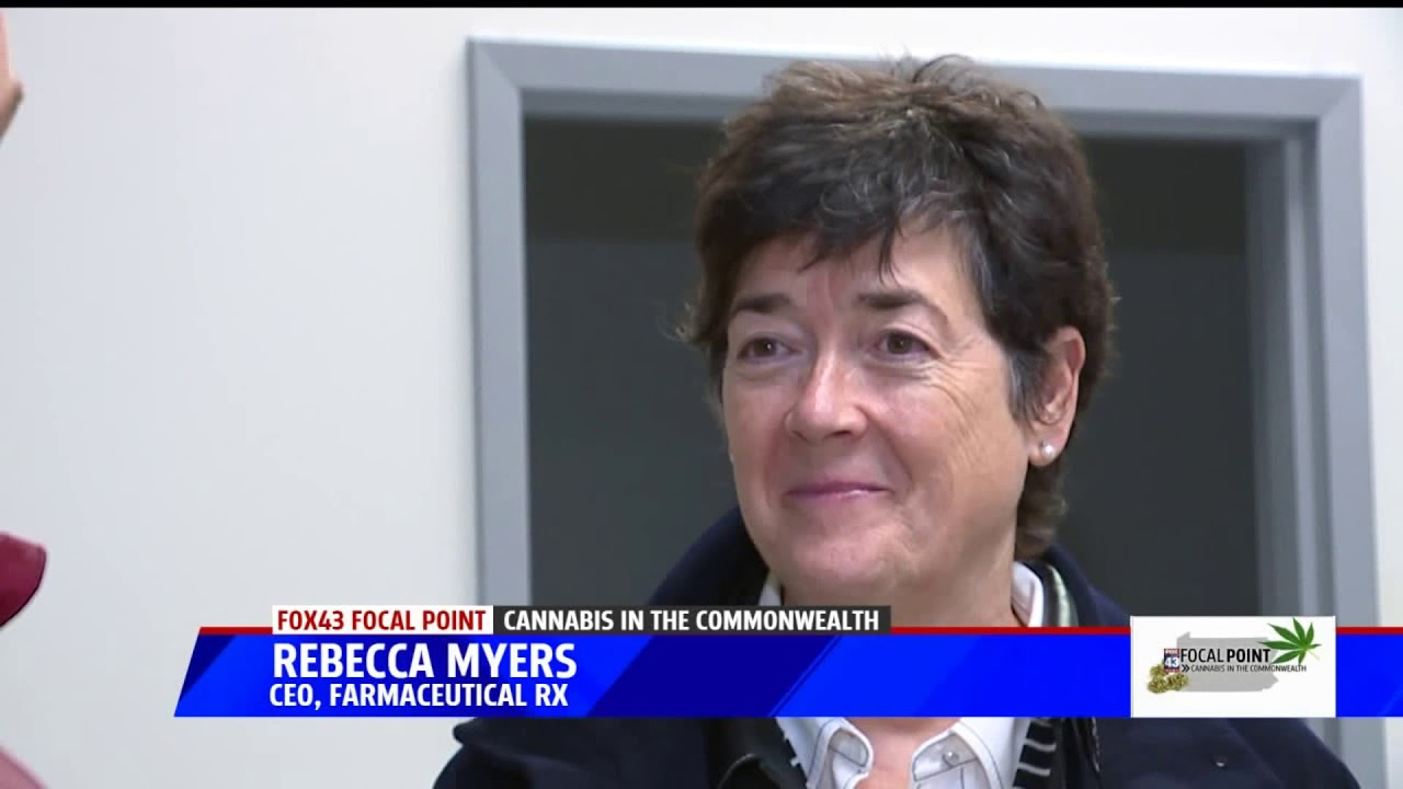 FOX43 Focal Point: Cannabis In The Commonwealth - Medical marijuana in Pa. "improving global health"
