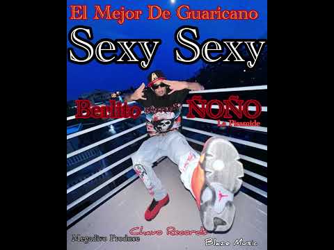 BERLITO ÑOÑO X MEGADIVO PRODUCE - Sexy Sexy | Audio