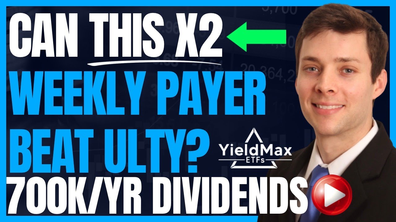 A 2X Weekly Dividend Payer To Compete With ULTY? (Yieldmax & Defiance ...