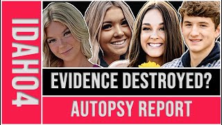 IDAHO4: EVIDENCE DESTROYED? AUTOPSY REPORT