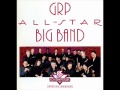 GRP All-Star Big Band full album
