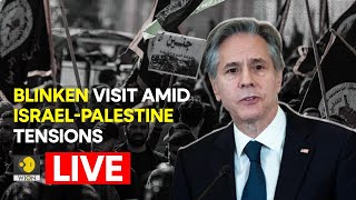 Israel-Palestine tensions live: Antony Blinken to travel to Jerusalem and Ramallah | WION Live