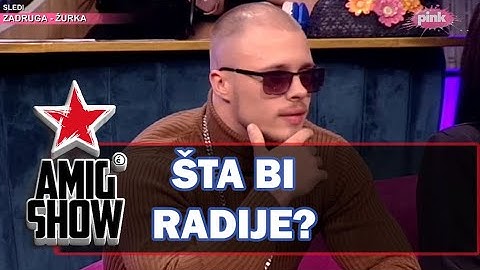 Šta bi radije? - Ami G Show S13 - E35