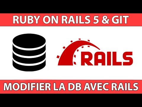 Comment modifier la base de données avec la console Rails - Tutoriel français 2018