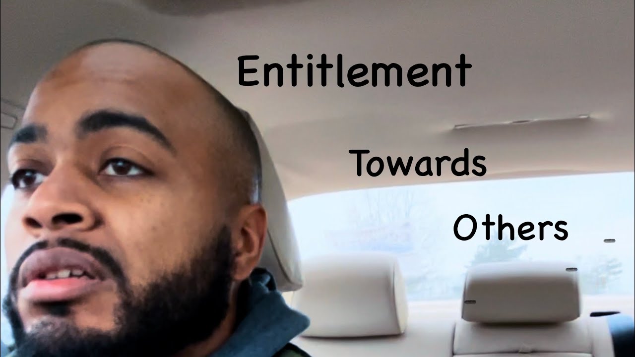 People’s Entitlement Towards Other People 