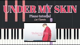 [PIANO TUTORIAL] UNDER MY SKIN | 태민 TAEMIN screenshot 3