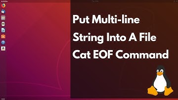 How to insert Multi Line Strings using Cat Command  | Cat EOF