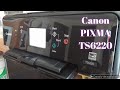 Instalación de impresora Canon PIXMA TS6220 | unboxing printer review 🖨️🔍all in one