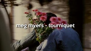 meg myers - tourniquet (lyrics) chords