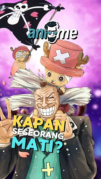 ðŸ˜When Does a Person Die? The Story of Doctor Hiluluk and the Wound in Chopper's Heart #onepiece #...