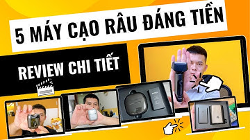 Top 5 Máy cạo râu mini chính hãng đáng tiền cho anh em râu cứng râu mềm râu kẽm pin xài 2-3 tháng
