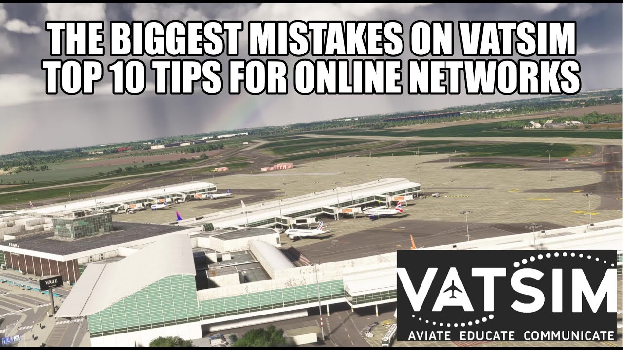 Biggest Mistakes On VATSIM | Top 10 Rules For Flying On Online Networks