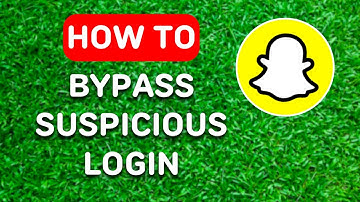 How to Bypass Snapchat Suspicious Login (2025) - Full Guide