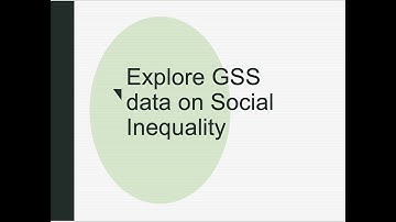 Explore GSS data on Social Inequality