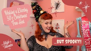 Making a Kitschy Christmas Tree Hat with a Spooky Creepmas Twist! | Holiday Crafting and Life Update