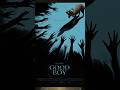 Good Boy was a Good Movie!🐾 #horror #horrorfilm #review #movie