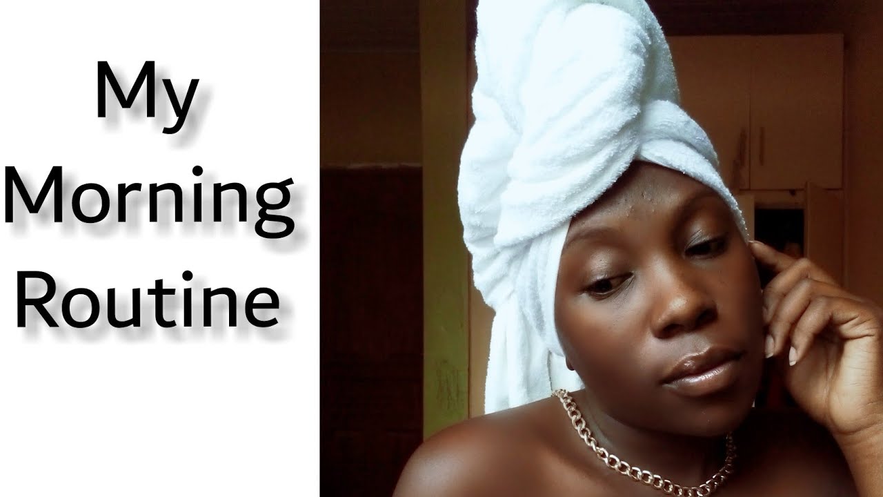 Youtube Morning Routine Breast Morning routine - YouTube