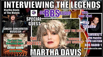 Martha Davis:("Only the Lonely" "Suddenly Last Summer")The Motels