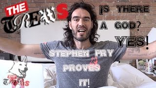 Is There A God? YES! Stephen Fry Proves It: Russell Brand The Trews (E247)