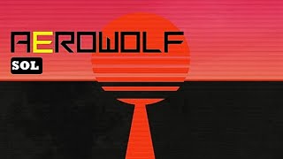 Aerowolf 🔻 Sol [Electronica/Retrowave]