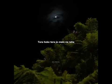 Tu hi mere liye ab kar dua #trendingshorts #whatsappstatus #lyricsvideo #whatsappstatus