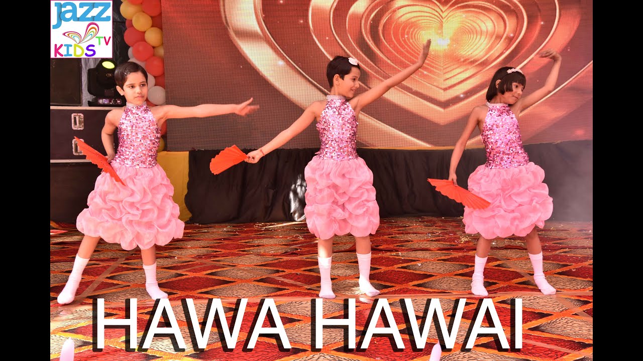 Hawa Hawai 2.0 Song I School Dance I Dance Performance by JAZZLEEN | # ...