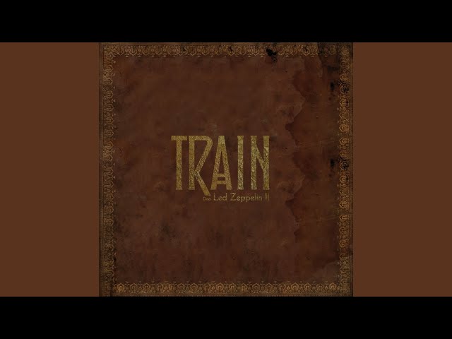 Train - Bring It On Home