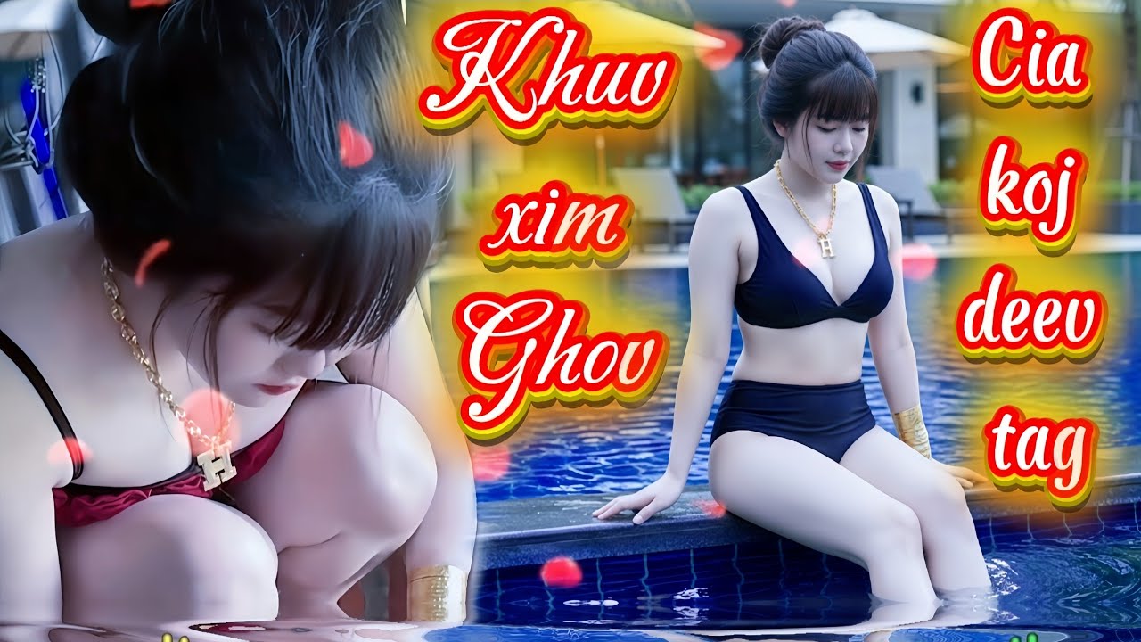 Khuv xim qhov cia koj deev koj thiaj tso//Nkauj kho siab 