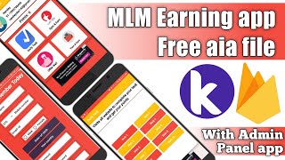 MLM Earning app free aia file | With admin panel app | Best earning app made in kodular