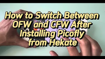 How to Switch Between OFW and CFW After Installing Picofly from Hekate, Atmosphere 20.1.1 all models