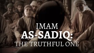 Imam asSadiq: The Truthful One