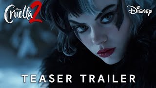 Cruella 2 (2025) | Teaser Trailer | Disney & Emma Stone (4K) | cruella 2 movie (HD)