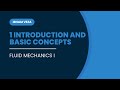 1. Fluid Mechanics Basics | Learn Introduction to Fluid Mechanics and Flow Types