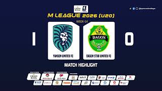 Yangon United 1-0 Dagon Star United