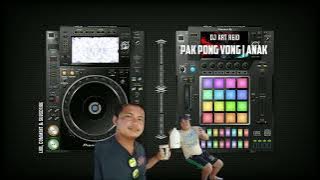 PAK PONG VONG - anak REMIX 2023 | DJ PHILIPPINES