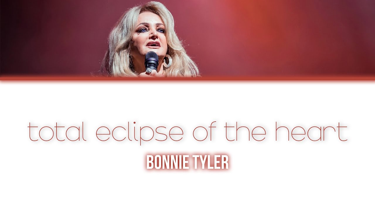 Bonnie Tyler Total Eclipse Of The Heart Songtext
