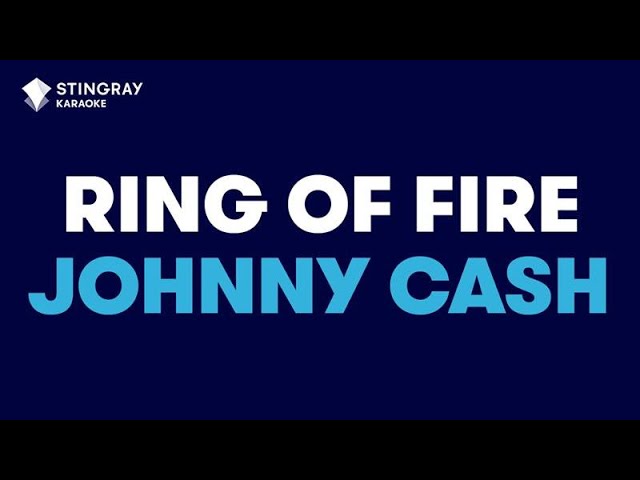 Ring Of Fire in the Style of Johnny Cash karaoke video with lyrics (no lead vocal) class=